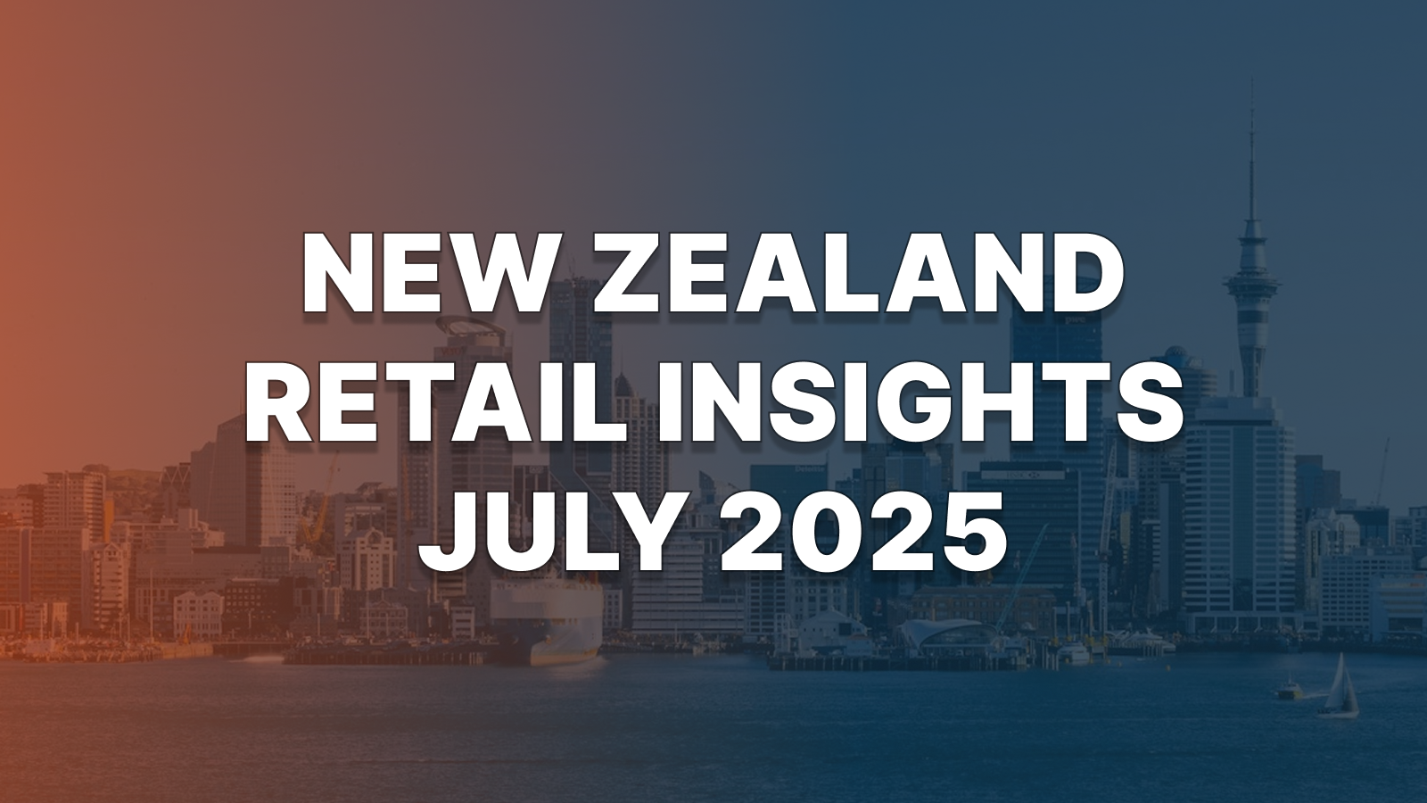 Are Kiwi Retailers Turning a Corner or Stuck in Slow Trading? New Zealand Retail Insights July 2025